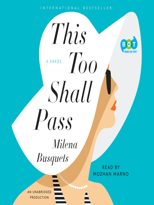 Title details for This Too Shall Pass by Milena Busquets - Available